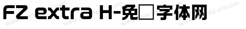 FZ extra H字体转换